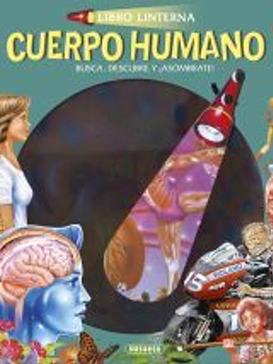 Libro linterna. Cuerpo humano
