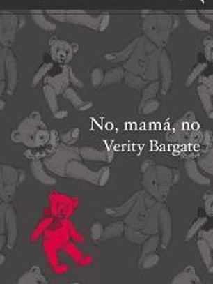 No, mamá, no