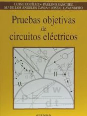 Pruebas objetivas de circuitos eléctricos