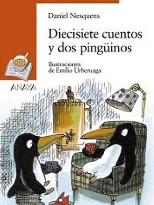 Diecisiete cuentos y dos pingüinos