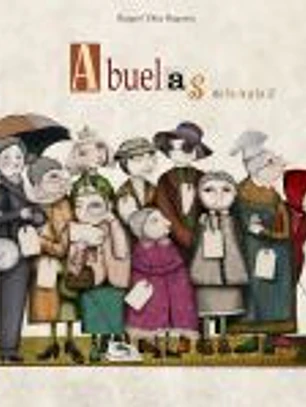 Abuelas de la A a la Z