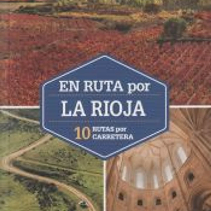 En ruta por La Rioja 1 1