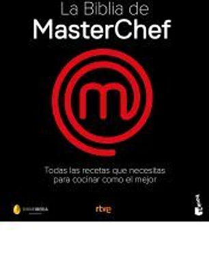 La Biblia de MasterChef. Las recetas