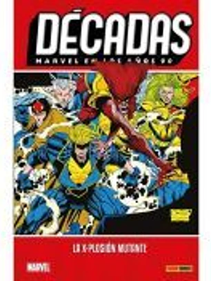 Décadas. Marvel en los años 90
