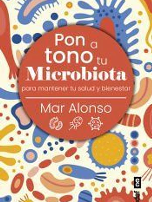 Pon a tono tu microbiota