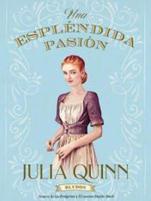 Espléndida pasión (Blydon 1)
