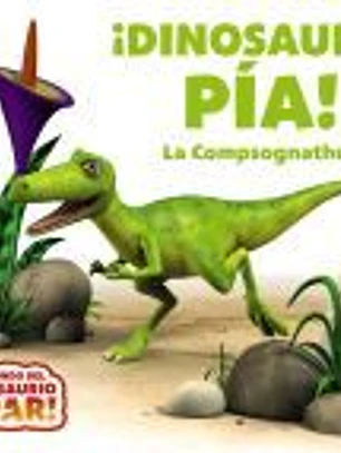 ¡Dinosauria Pía! La Compsognathus