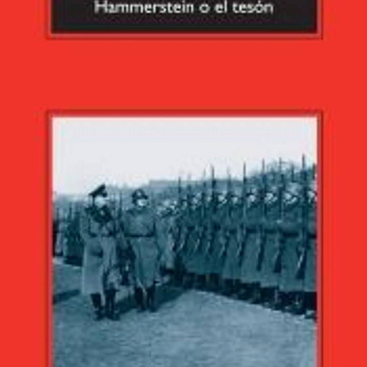 Hammerstein o el tesón 1