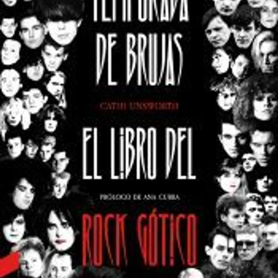 Temporada de brujas: El libro del rock gótico 1