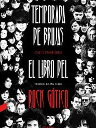 Temporada de brujas: El libro del rock gótico