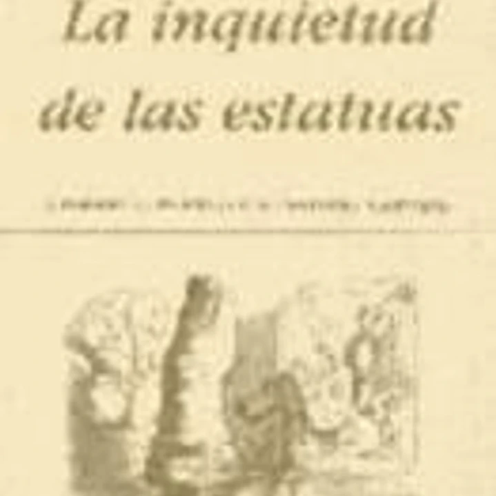 La inquietud de las estatuas 1