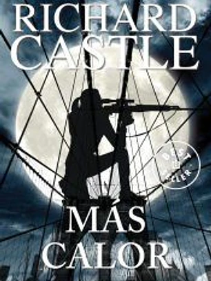 Más calor (Serie Castle 8)