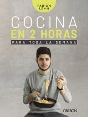 Cocina en 2 h para toda la semana