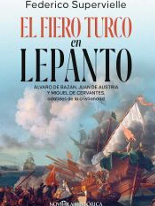 El fiero turco en Lepanto