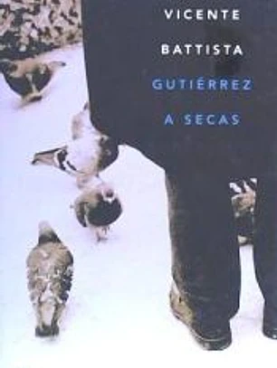 GUTIERREZ A SECAS