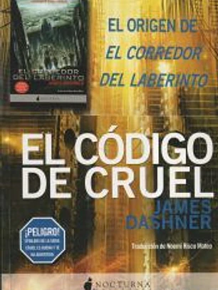 EL CODIGO CRUEL: EL CORREDOR DEL LABERINTO 6