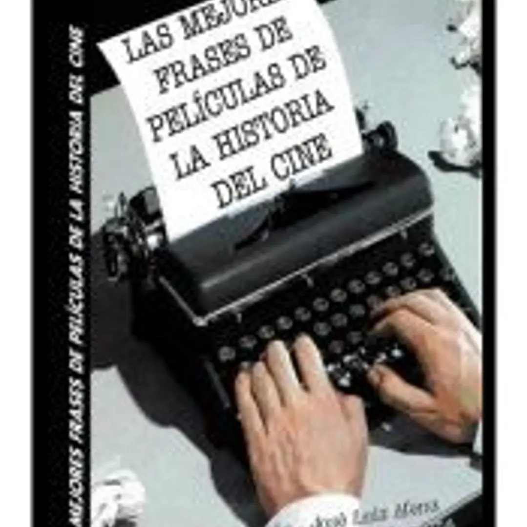 Las mejores frases de películas de la historia del cine 1