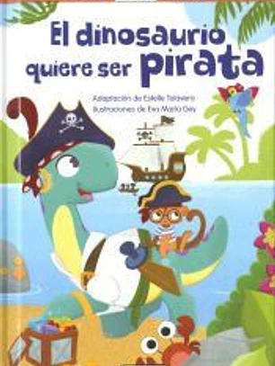 El dinosaurio quiere ser pirata