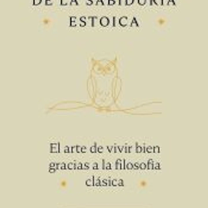 El pequeño libro de la sabiduría estoica 1