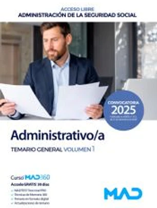Administrativo/a Seguridad Social (acceso libre). Temario General volumen 1. Administración General del Estado