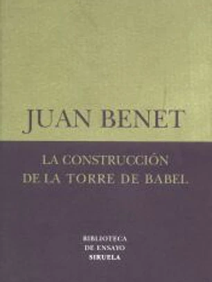 La construcción de la torre de Babel /Sobre la necesidad de la traición