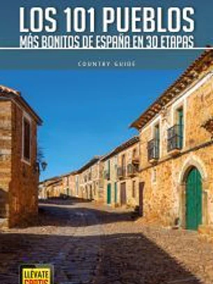 Los 101 pueblos más bonitos de España en 30 etapas