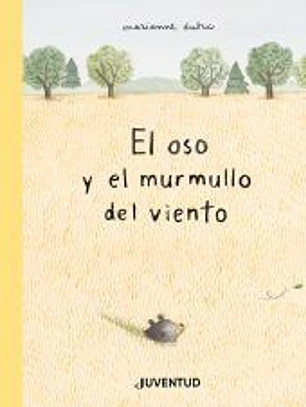 Oso y el murmullo del viento