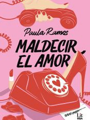 Maldecir el amor