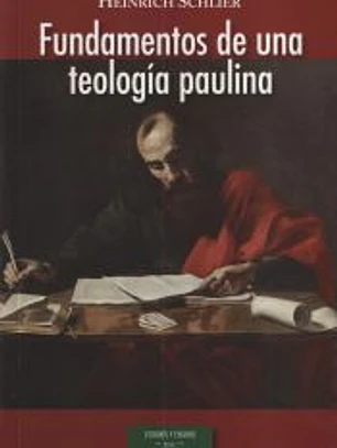 FUNDAMENTOS DE UNA TEOLOGIA PAULINA