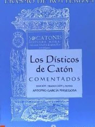 Los Dísticos de Catón comentados