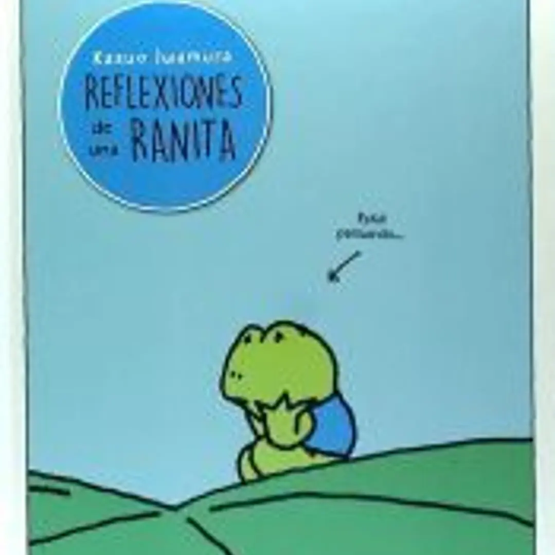 Reflexiones de una ranita 1