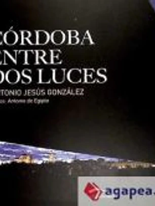 CORDOBA ENTRE DOS LUCES