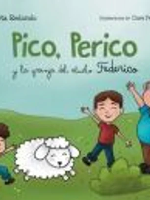 Pico, Perico y la granja del abuelo Federico