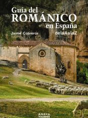 Guía del Románico en España