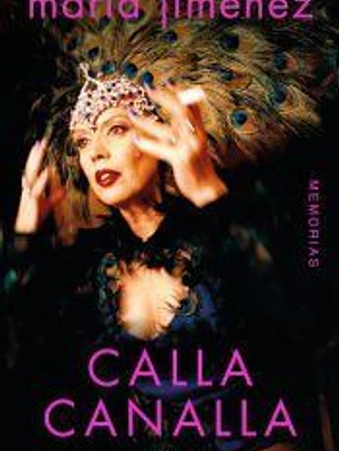 María Jiménez, Calla canalla