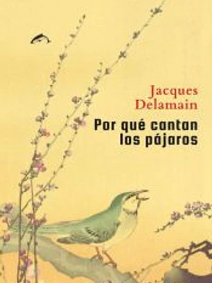 POR QUE CANTAN LOS PAJAROS