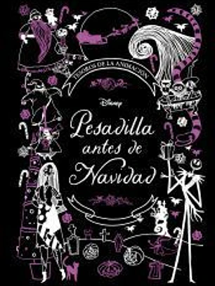 Pesadilla antes de Navidad. Tesoros de la animación