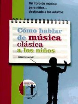 Cómo hablar de música clásica a los niños