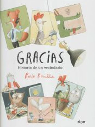 GRACIAS HISTORIA DE UN VECINDARIO