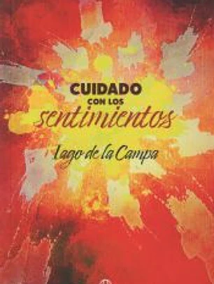 Cuidado con los sentimientos