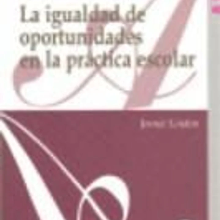IGUALDAD OPORTUNIDADES PRACTICA ESCOLAR 1