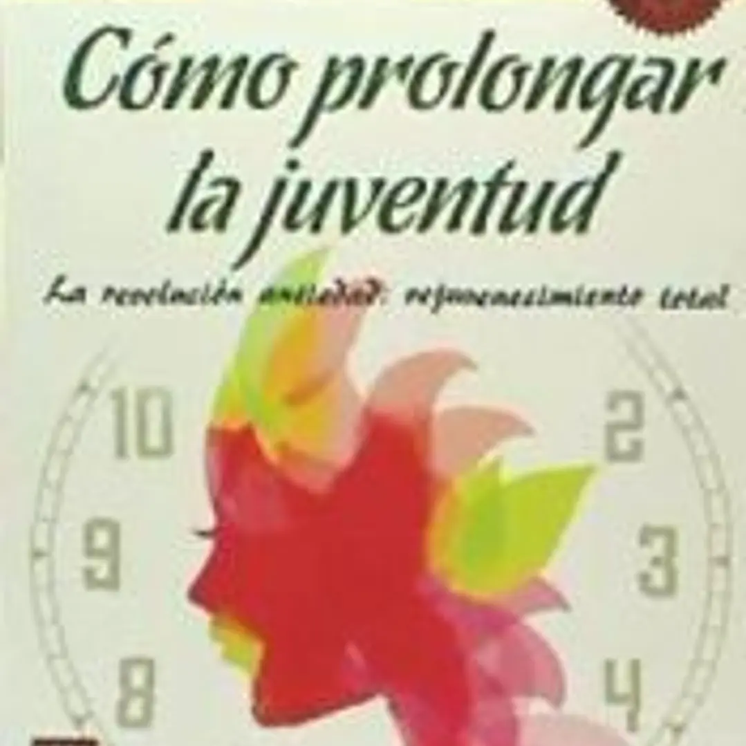 COMO PROLONGAR LA JUVENTUD 1
