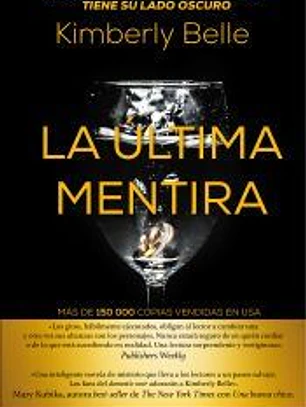 LA ÚLTIMA MENTIRA
