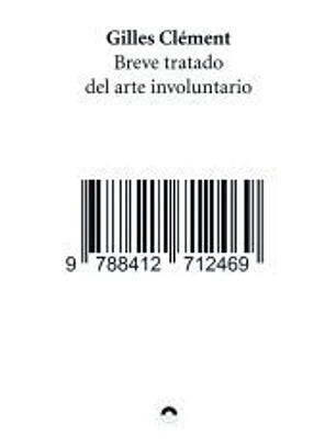 Breve tratado del arte involuntario