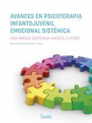 Avances en psicoterapia infantojuvenil emocional sistémica: Uma mirada sistémica hacia el futuro