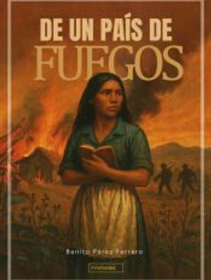 De un país de fuegos