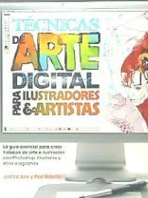 TÉCNICAS DE ARTE DIGITAL PARA ILUSTRADORES Y ARTISTAS