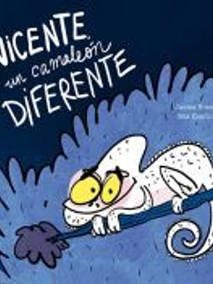 Vicente, un camaleón diferente