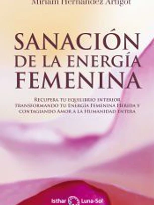 Sanación de la energía femenina