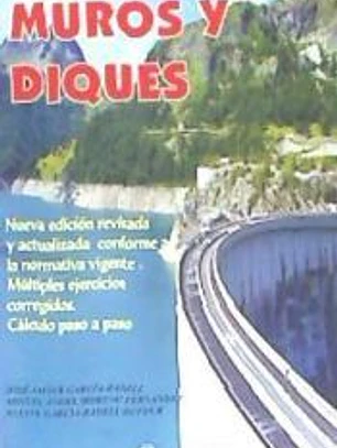 MUROS Y DIQUES (ED.REVISADA)